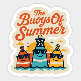 The Buoys Of Summer Sticker